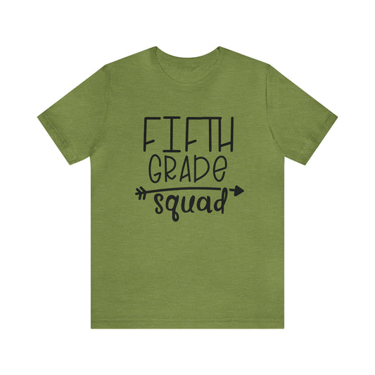 Fifth Grade Squad Tee