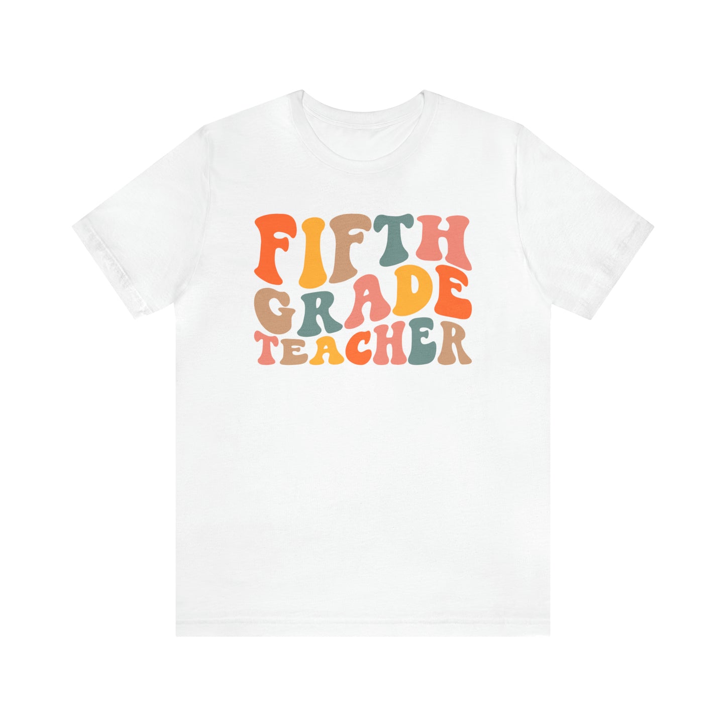 Colorful Groovy Retro "Fifth Grade Teacher" tee