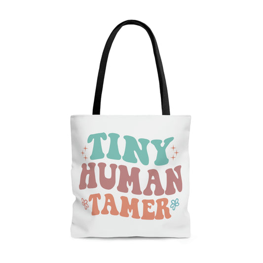 Tiny human trainer & It's a great day to teach humans double sided Tote Bag