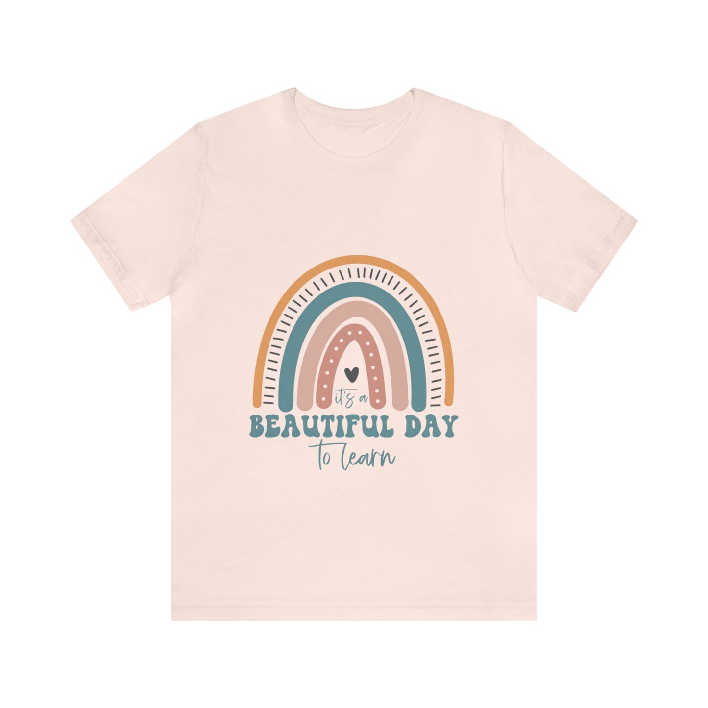 Retro rainbow "It's a beautiful day to learn" Unisex Tee