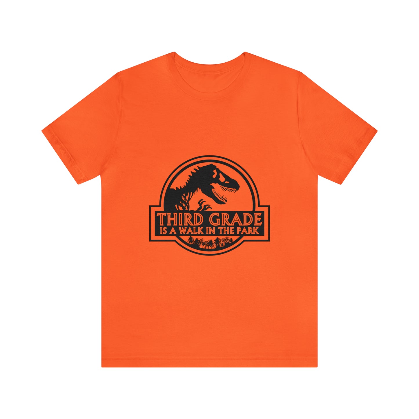 Third Grade is a Walk in the Park  tee