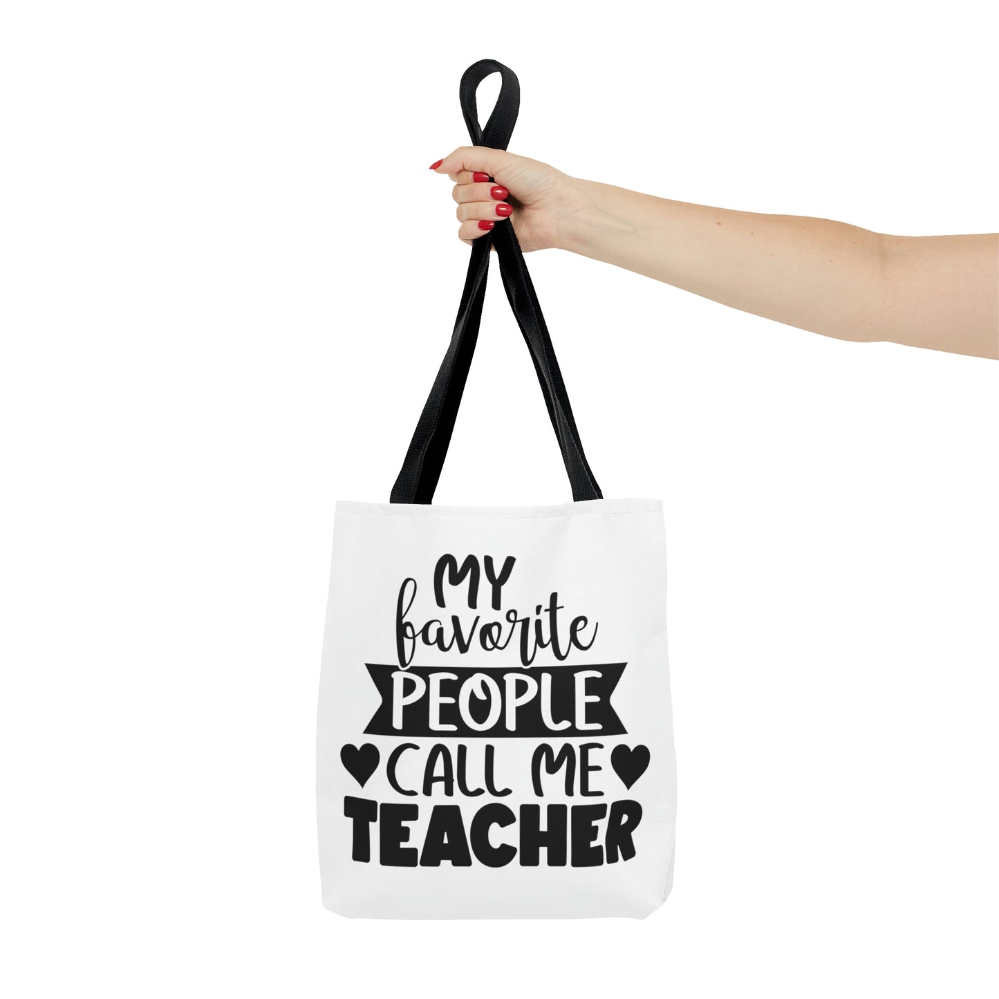 "My favorite people call me teacher"  Tote Bag